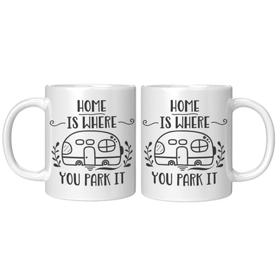 Home Is Where You Park It Coffee Mug