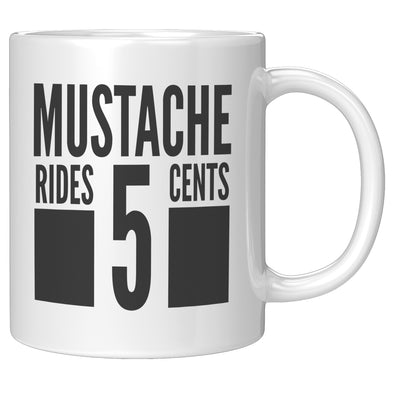 Mustache Rides 5 Cents