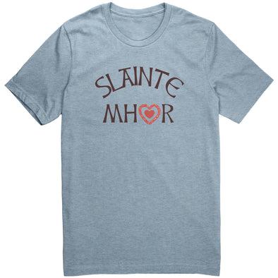 Slainte Mhor (Great Health)Shirt